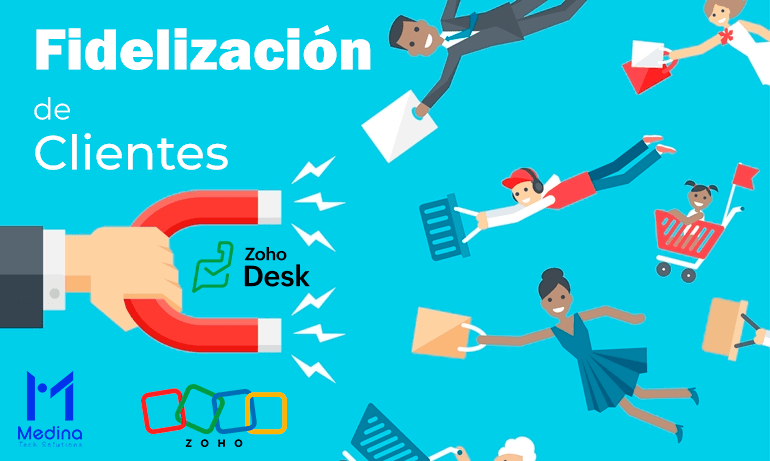 Los Beneficios de Zoho Desk: Transformando la Fidelización del Cliente